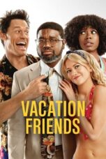 Nonton Film Vacation Friends (2021)
