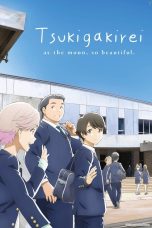Nonton Film Tsukigakirei (2017)
