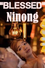 Nonton Film Blessed Ningnong (2022)