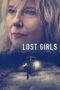 Nonton Film Lost Girls (2020)