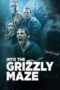 Nonton Film Into the Grizzly Maze (2015)
