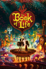 Nonton Film The Book of Life (2014)