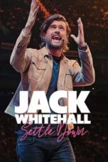 Nonton Film Jack Whitehall: Settle Down (2024)